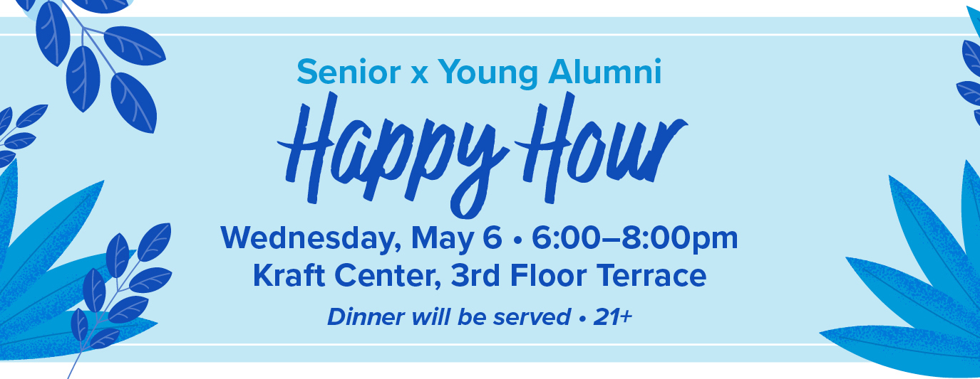 Senior x Young Alumni Happy Hour